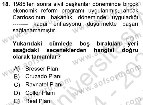 Gelişmekte Olan Ülkelerde Siyaset Dersi 2024 - 2025 Yılı (Final) Dönem Sonu Sınav Soruları 18. Soru