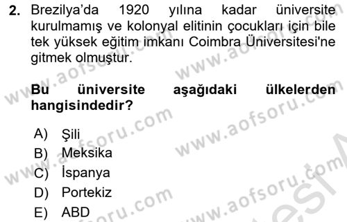 Gelişmekte Olan Ülkelerde Siyaset Dersi 2024 - 2025 Yılı (Final) Dönem Sonu Sınav Soruları 2. Soru