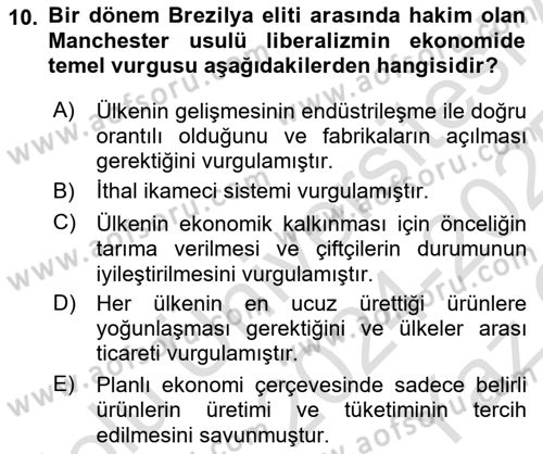 Gelişmekte Olan Ülkelerde Siyaset Dersi 2024 - 2025 Yılı Yaz Okulu Sınav Soruları 10. Soru