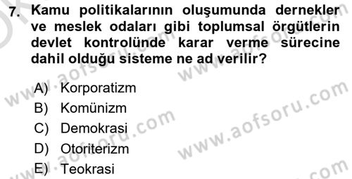 Gelişmekte Olan Ülkelerde Siyaset Dersi 2024 - 2025 Yılı Yaz Okulu Sınav Soruları 7. Soru