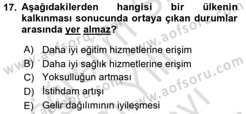Gelişmekte Olan Ülkelerde Siyaset Dersi 2025 - 2026 Yılı (Vize) Ara Sınav Soruları 17. Soru
