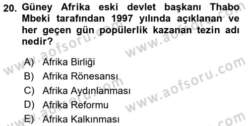 Gelişmekte Olan Ülkelerde Siyaset Dersi 2025 - 2026 Yılı (Vize) Ara Sınav Soruları 20. Soru