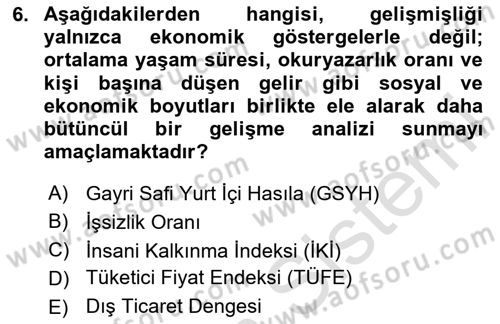 Gelişmekte Olan Ülkelerde Siyaset Dersi 2025 - 2026 Yılı (Vize) Ara Sınav Soruları 6. Soru