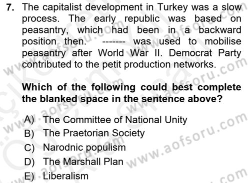 Turkish Politics Dersi 2018 - 2019 Yılı (Vize) Ara Sınav Soruları 7. Soru