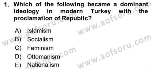Turkish Politics Dersi 2018 - 2019 Yılı (Final) Dönem Sonu Sınav Soruları 1. Soru