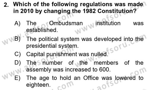 Turkish Politics Dersi 2018 - 2019 Yılı (Final) Dönem Sonu Sınav Soruları 2. Soru