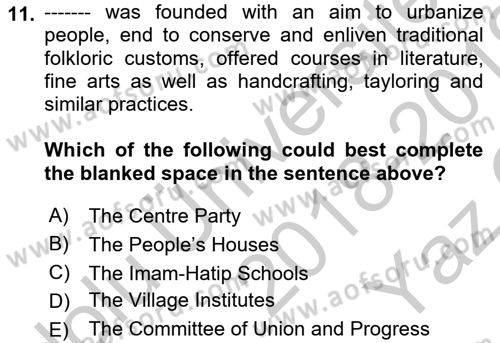 Turkish Politics Dersi 2018 - 2019 Yılı Yaz Okulu Sınav Soruları 11. Soru