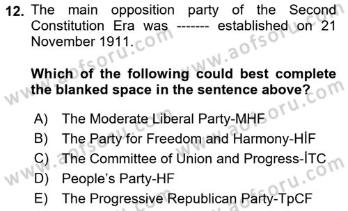 Turkish Politics Dersi 2018 - 2019 Yılı Yaz Okulu Sınav Soruları 12. Soru