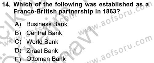 Turkish Politics Dersi 2018 - 2019 Yılı Yaz Okulu Sınav Soruları 14. Soru