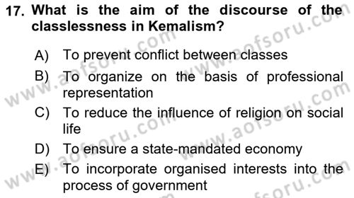 Turkish Politics Dersi 2018 - 2019 Yılı Yaz Okulu Sınav Soruları 17. Soru