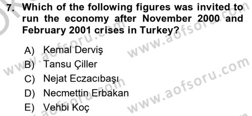 Turkish Politics Dersi 2018 - 2019 Yılı Yaz Okulu Sınav Soruları 7. Soru