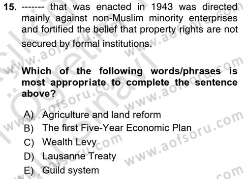 Turkish Politics Dersi 2020 - 2021 Yılı Yaz Okulu Sınav Soruları 15. Soru