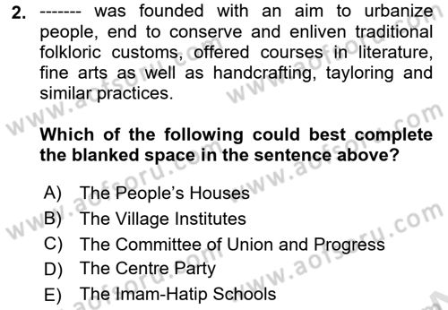 Turkish Politics Dersi 2020 - 2021 Yılı Yaz Okulu Sınav Soruları 2. Soru