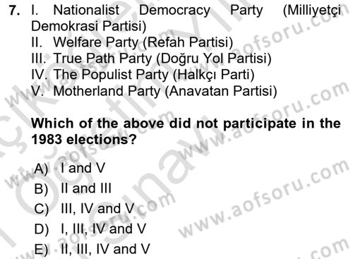 Turkish Politics Dersi 2020 - 2021 Yılı Yaz Okulu Sınav Soruları 7. Soru