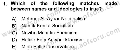 Turkish Politics Dersi 2021 - 2022 Yılı (Vize) Ara Sınav Soruları 1. Soru