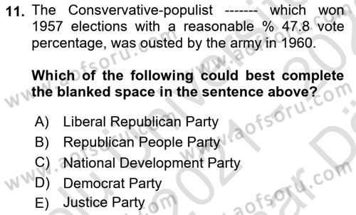 Turkish Politics Dersi 2021 - 2022 Yılı (Vize) Ara Sınav Soruları 11. Soru