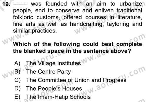 Turkish Politics Dersi 2021 - 2022 Yılı (Vize) Ara Sınav Soruları 19. Soru