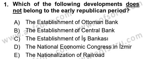 Turkish Politics Dersi 2021 - 2022 Yılı (Final) Dönem Sonu Sınavı 1. Soru