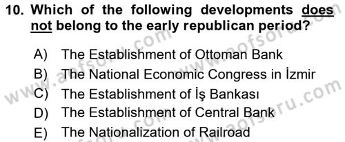 Turkish Politics Dersi 2021 - 2022 Yılı Yaz Okulu Sınav Soruları 10. Soru