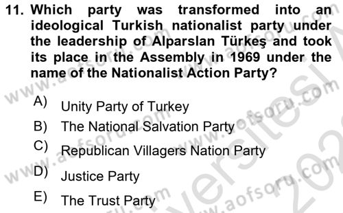 Turkish Politics Dersi 2021 - 2022 Yılı Yaz Okulu Sınav Soruları 11. Soru