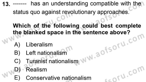 Turkish Politics Dersi 2021 - 2022 Yılı Yaz Okulu Sınav Soruları 13. Soru
