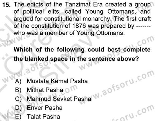 Turkish Politics Dersi 2021 - 2022 Yılı Yaz Okulu Sınav Soruları 15. Soru