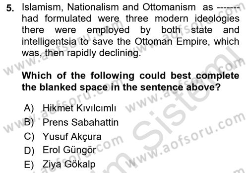Turkish Politics Dersi 2021 - 2022 Yılı Yaz Okulu Sınav Soruları 5. Soru