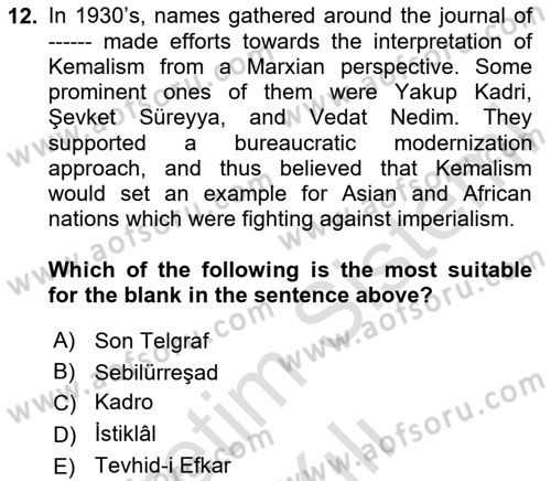 Turkish Politics Dersi 2023 - 2024 Yılı (Vize) Ara Sınav Soruları 12. Soru