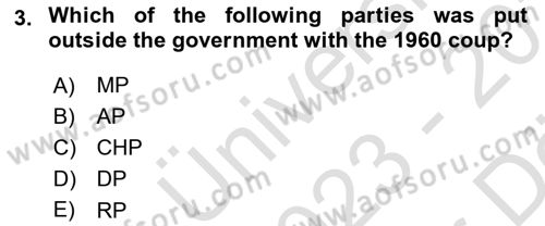 Turkish Politics Dersi 2023 - 2024 Yılı (Vize) Ara Sınav Soruları 3. Soru