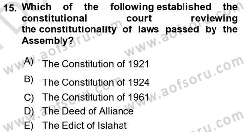 Turkish Politics Dersi 2023 - 2024 Yılı (Final) Dönem Sonu Sınav Soruları 15. Soru