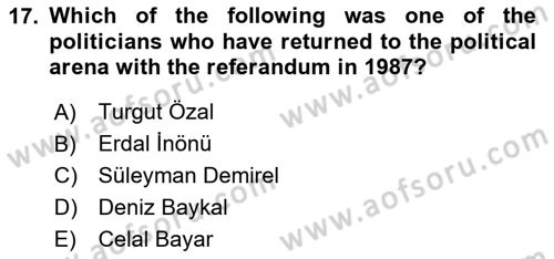 Turkish Politics Dersi 2023 - 2024 Yılı (Final) Dönem Sonu Sınav Soruları 17. Soru