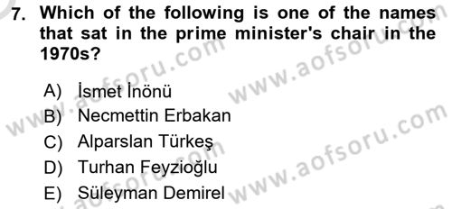 Turkish Politics Dersi 2023 - 2024 Yılı Yaz Okulu Sınav Soruları 7. Soru