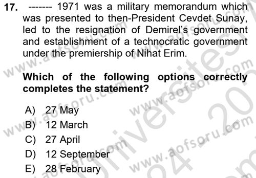 Turkish Politics Dersi 2024 - 2025 Yılı (Final) Dönem Sonu Sınav Soruları 17. Soru