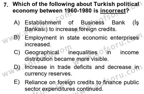 Turkish Politics Dersi 2024 - 2025 Yılı (Final) Dönem Sonu Sınav Soruları 7. Soru