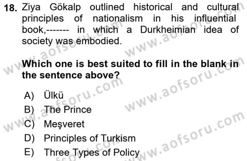 Turkish Politics Dersi 2024 - 2025 Yılı Yaz Okulu Sınav Soruları 18. Soru