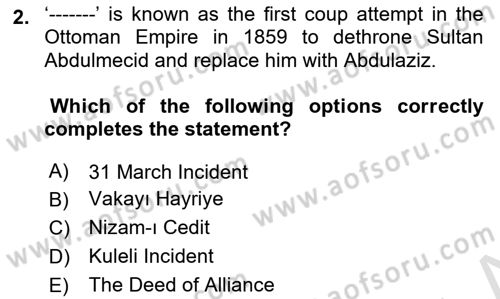 Turkish Politics Dersi 2024 - 2025 Yılı Yaz Okulu Sınav Soruları 2. Soru