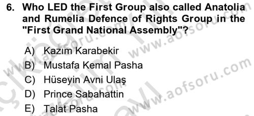 Turkish Politics Dersi 2024 - 2025 Yılı Yaz Okulu Sınav Soruları 6. Soru
