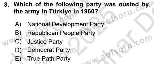 Turkish Politics Dersi 2025 - 2026 Yılı (Vize) Ara Sınav Soruları 3. Soru
