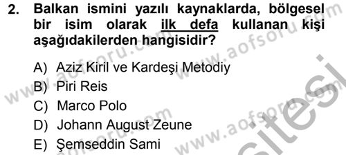 Balkanlarda Siyaset Dersi Ara Sınavı Deneme Sınav Soruları 2. Soru