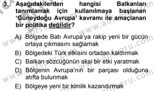Balkanlarda Siyaset Dersi Ara Sınavı Deneme Sınav Soruları 3. Soru