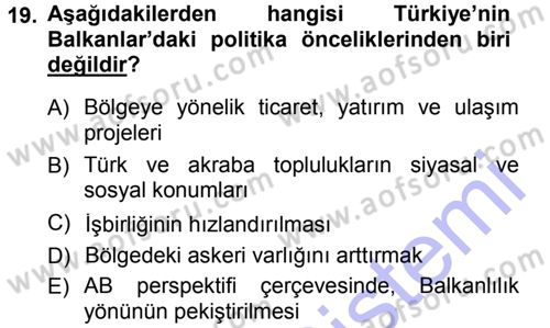 Balkanlarda Siyaset Dersi 2012 - 2013 Yılı (Final) Dönem Sonu Sınav Soruları 19. Soru