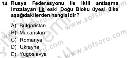 Balkanlarda Siyaset Dersi 2014 - 2015 Yılı Tek Ders Sınav Soruları 14. Soru