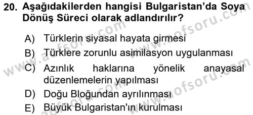 Balkanlarda Siyaset Dersi 2015 - 2016 Yılı (Final) Dönem Sonu Sınav Soruları 20. Soru