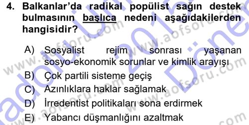 Balkanlarda Siyaset Dersi 2015 - 2016 Yılı (Final) Dönem Sonu Sınav Soruları 4. Soru