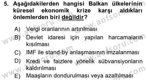 Balkanlarda Siyaset Dersi 2015 - 2016 Yılı (Final) Dönem Sonu Sınav Soruları 5. Soru
