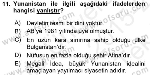 Balkanlarda Siyaset Dersi 2015 - 2016 Yılı Tek Ders Sınav Soruları 11. Soru