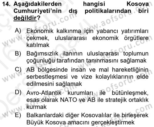 Balkanlarda Siyaset Dersi 2015 - 2016 Yılı Tek Ders Sınav Soruları 14. Soru