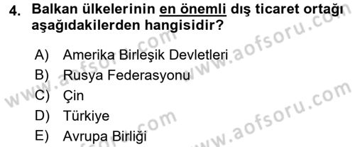 Balkanlarda Siyaset Dersi 2015 - 2016 Yılı Tek Ders Sınav Soruları 4. Soru