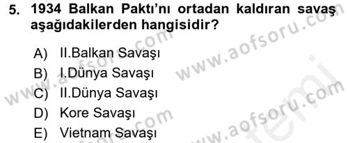Balkanlarda Siyaset Dersi 2015 - 2016 Yılı Tek Ders Sınav Soruları 5. Soru