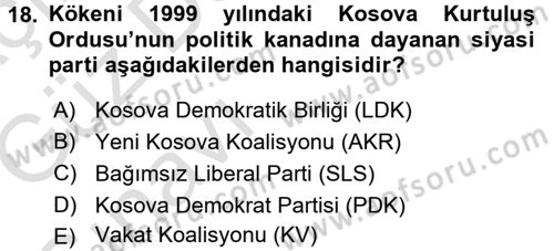 Balkanlarda Siyaset Dersi Ara Sınavı Deneme Sınav Soruları 18. Soru